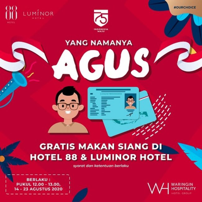 Yang Namanya Agus Gratis Makan di Hotel 88 dan Luminor Hotel  