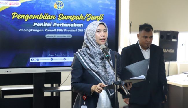Lantik Penilai Pertanahan, Kanwil BPN DKI Jakarta Perkuat Layanan dan Integritas Penilaian Tanah